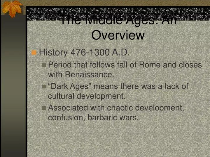 the middle ages an overview