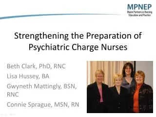 Strengthening the Preparation of Psychiatric Charge Nurses