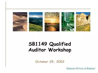 SB1149 Qualified Auditor Workshop October 29, 2002