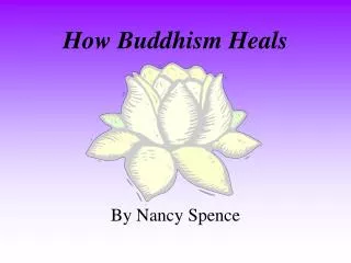 How Buddhism Heals