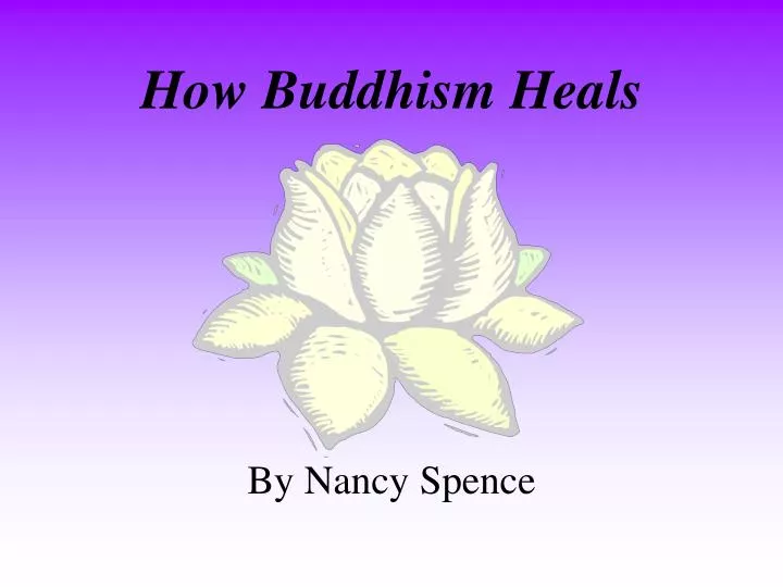 how buddhism heals