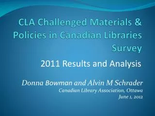 CLA Challenged Materials &amp; Policies in Canadian Libraries Survey
