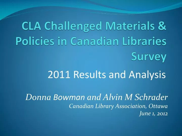 cla challenged materials policies in canadian libraries survey