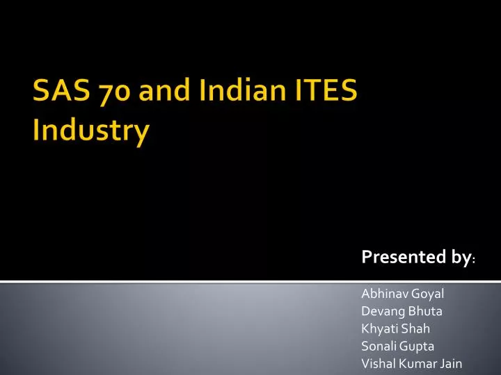 sas 70 and indian ites industry