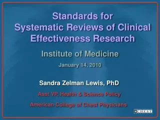 Standards for Systematic Reviews of Clinical Effectiveness Research