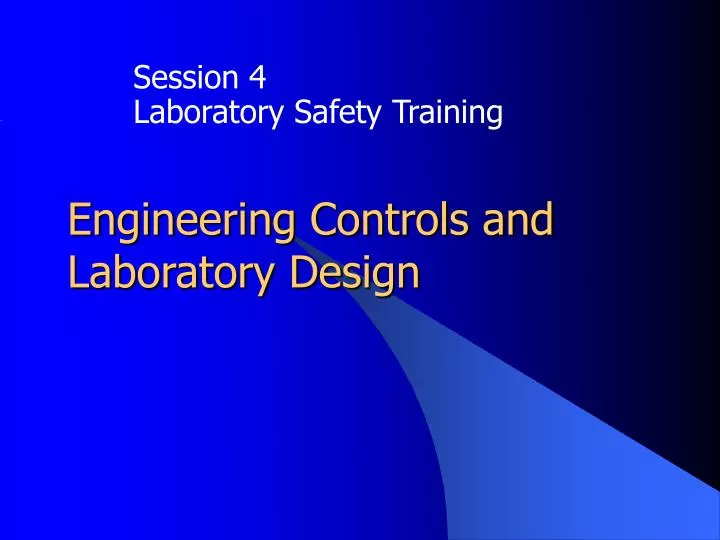engineering controls and laboratory design