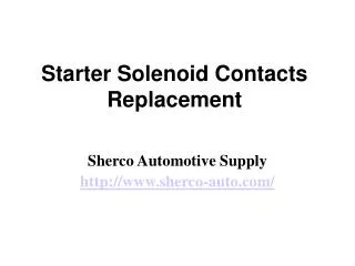 starter solenoid contacts replacement