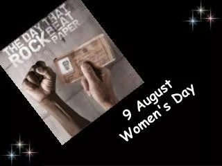 9 August Women's Day