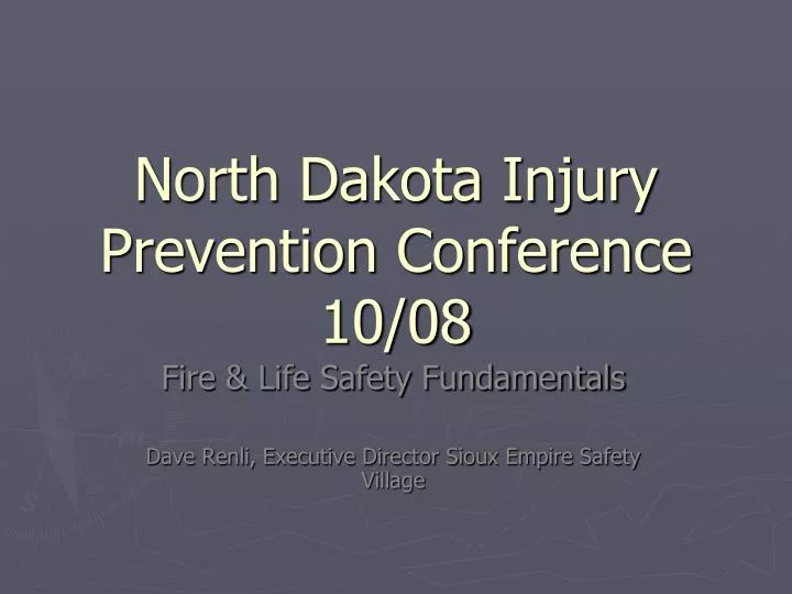 north dakota injury prevention conference 10 08