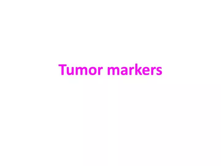 tumor markers