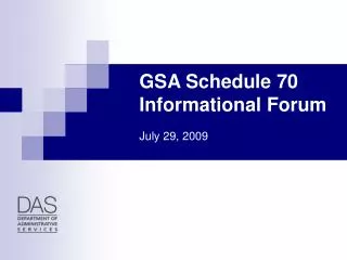 GSA Schedule 70 Informational Forum