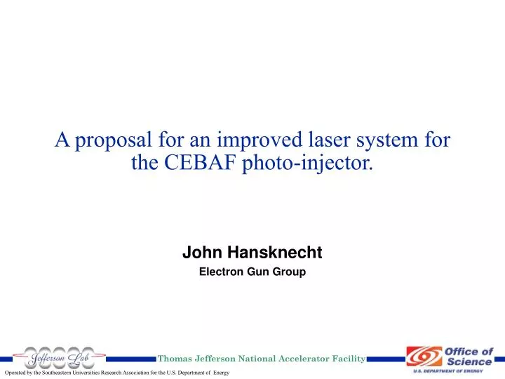 a proposal for an improved laser system for the cebaf photo injector