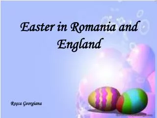 Easter in Romania and England