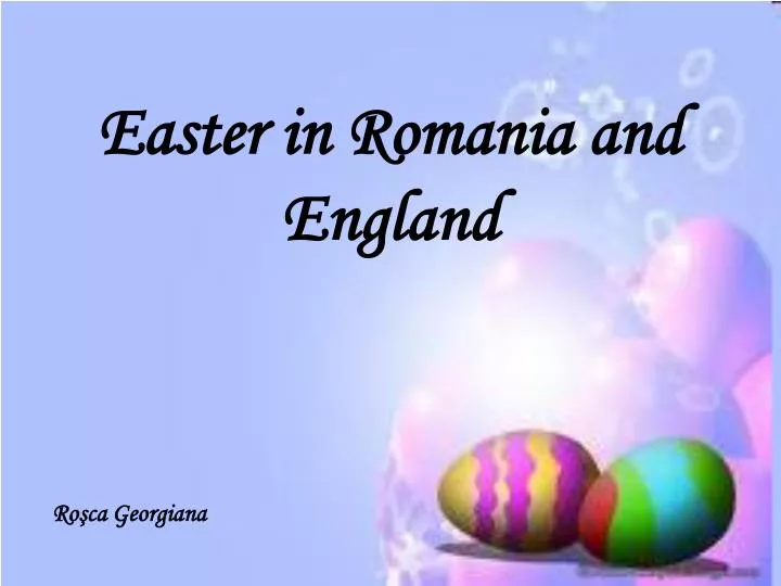 easter in romania and england