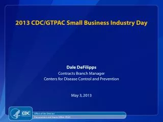 2013 CDC/GTPAC Small Business Industry Day
