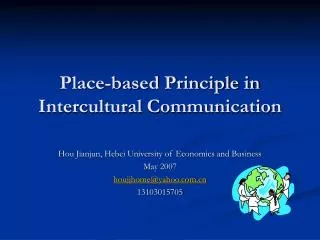Place-based Principle in Intercultural Communication