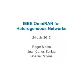 IEEE OmniRAN for Heterogeneous Networks