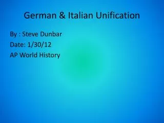 German &amp; Italian Unification