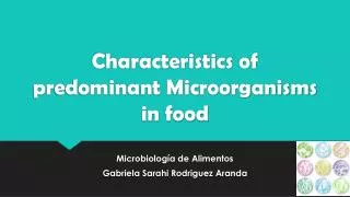 characteristics of predominant microorganisms in food