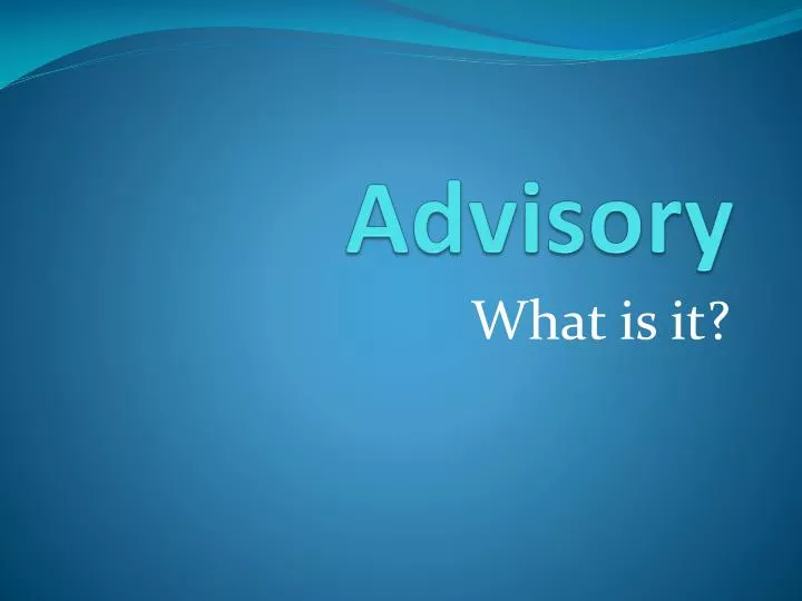 advisory