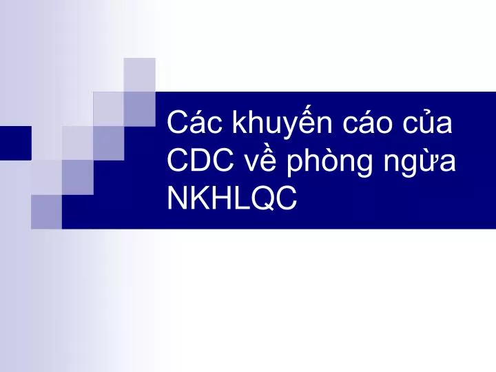 c c khuy n c o c a cdc v ph ng ng a nkhlqc