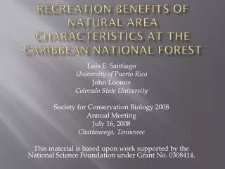 Recreation benefits of natural area characteristics at the caribbean national forest