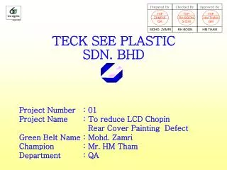 TECK SEE PLASTIC SDN. BHD