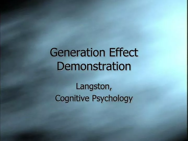 generation effect demonstration