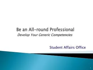 Be an All-round Professional