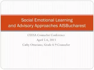 Social Emotional Learning and Advisory Approaches AISBucharest