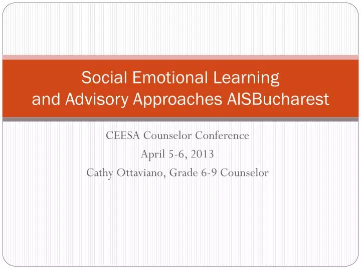 social emotional learning and advisory approaches aisbucharest