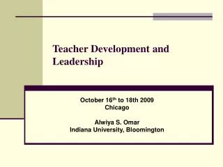 Teacher Development and Leadership