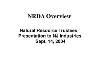 NRDA Overview