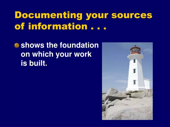 documenting your sources of information