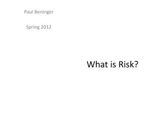 What is Risk?