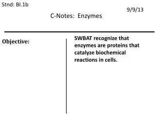 C-Notes: Enzymes