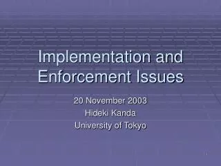 implementation and enforcement issues