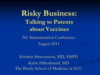 Risky Business: Talking to Parents about Vaccines