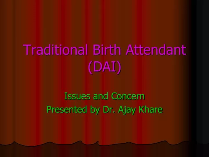 traditional birth attendant dai