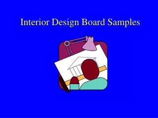 Interior Design Board Samples