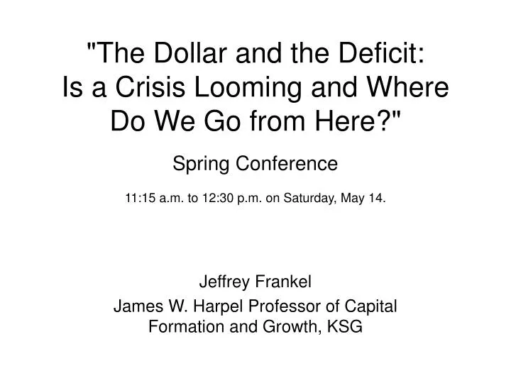 jeffrey frankel james w harpel professor of capital formation and growth ksg