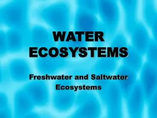 WATER ECOSYSTEMS