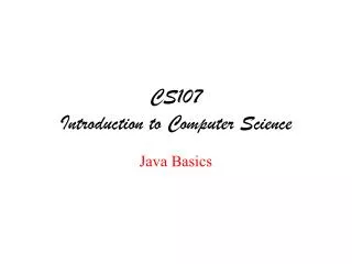 CS107 Introduction to Computer Science