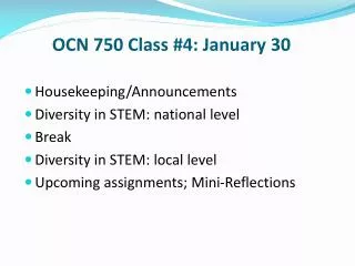 OCN 750 Class #4: January 30