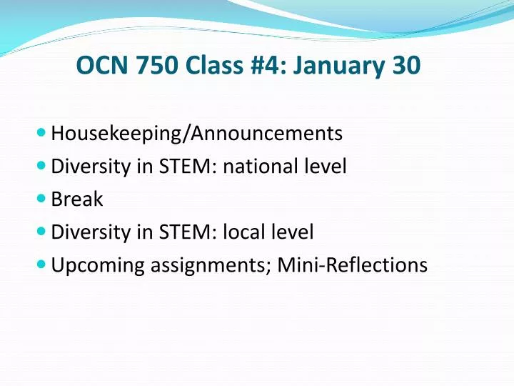 ocn 750 class 4 january 30