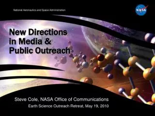 New Directions in Media &amp; Public Outreach