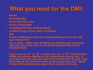 What you need for the DMV