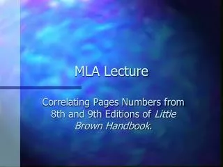 MLA Lecture