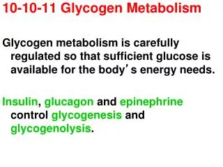 10-10-11 Glycogen Metabolism