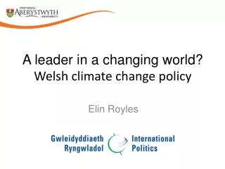 A leader in a changing world? Welsh climate change policy